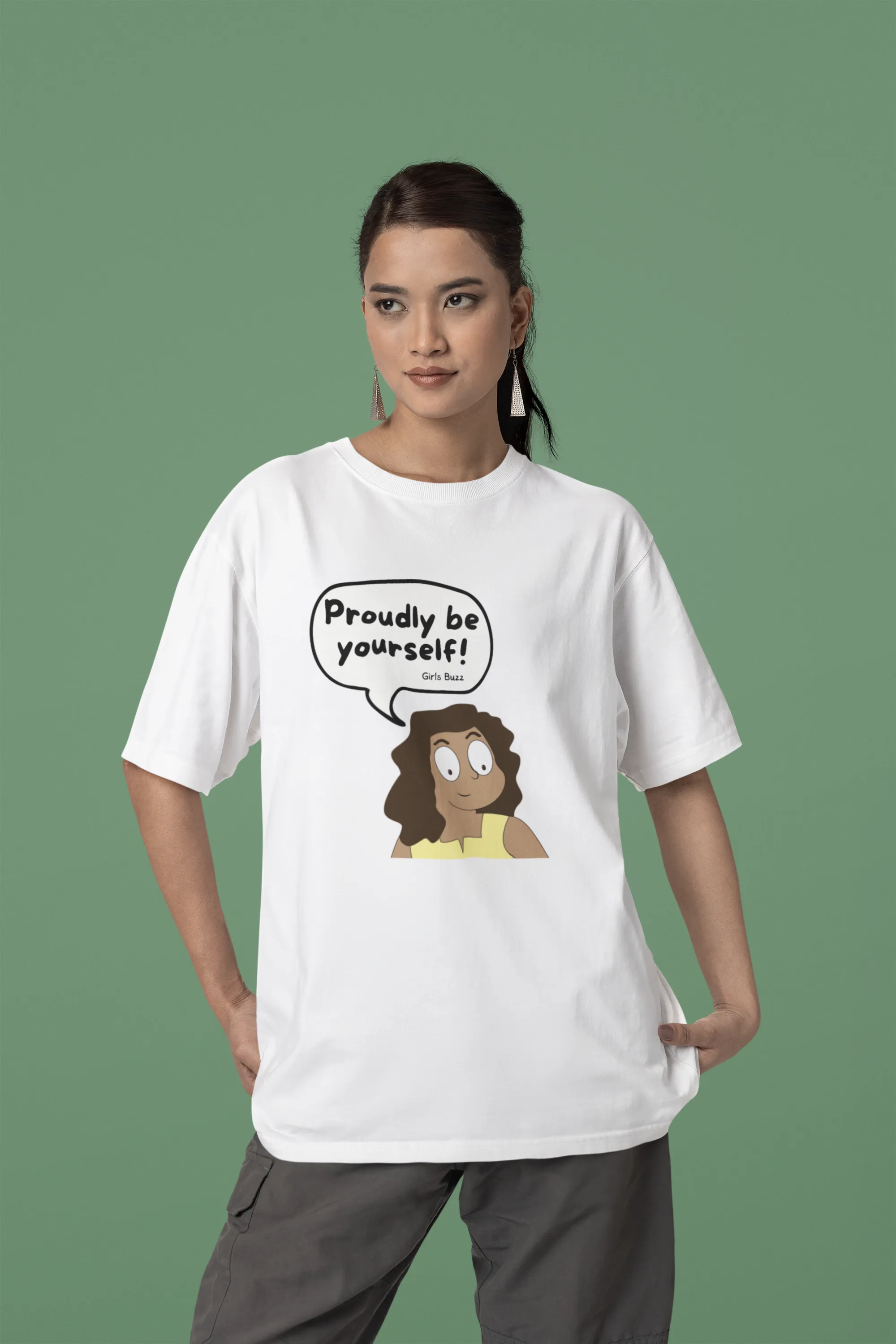 Proudly Be Yourself Oversized T-shirt